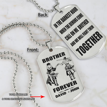 Call on me Brother BR3 - Brother Forever - Dragon ball Goku Vegeta - Soldier -Engraved Dog Tag Two Side